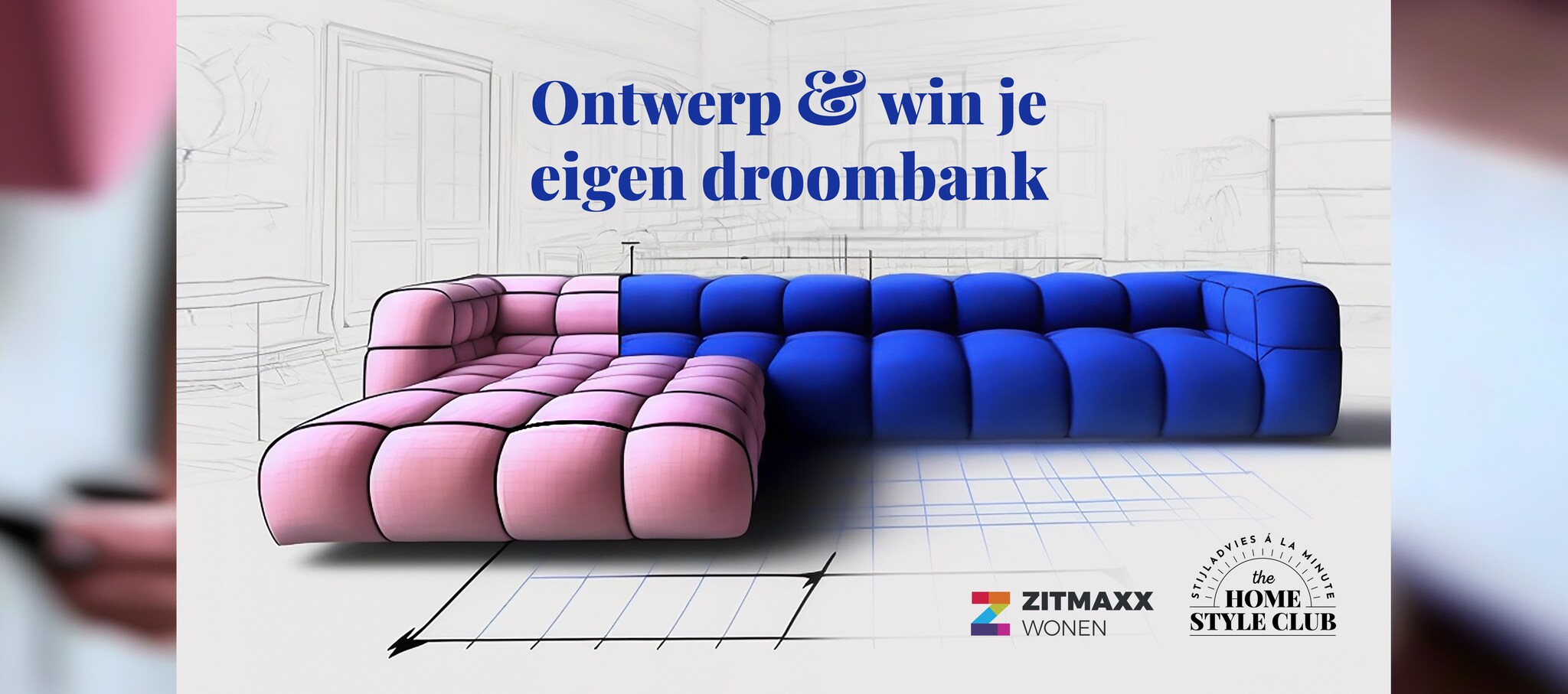 The Home Style Club en Zitmaxx