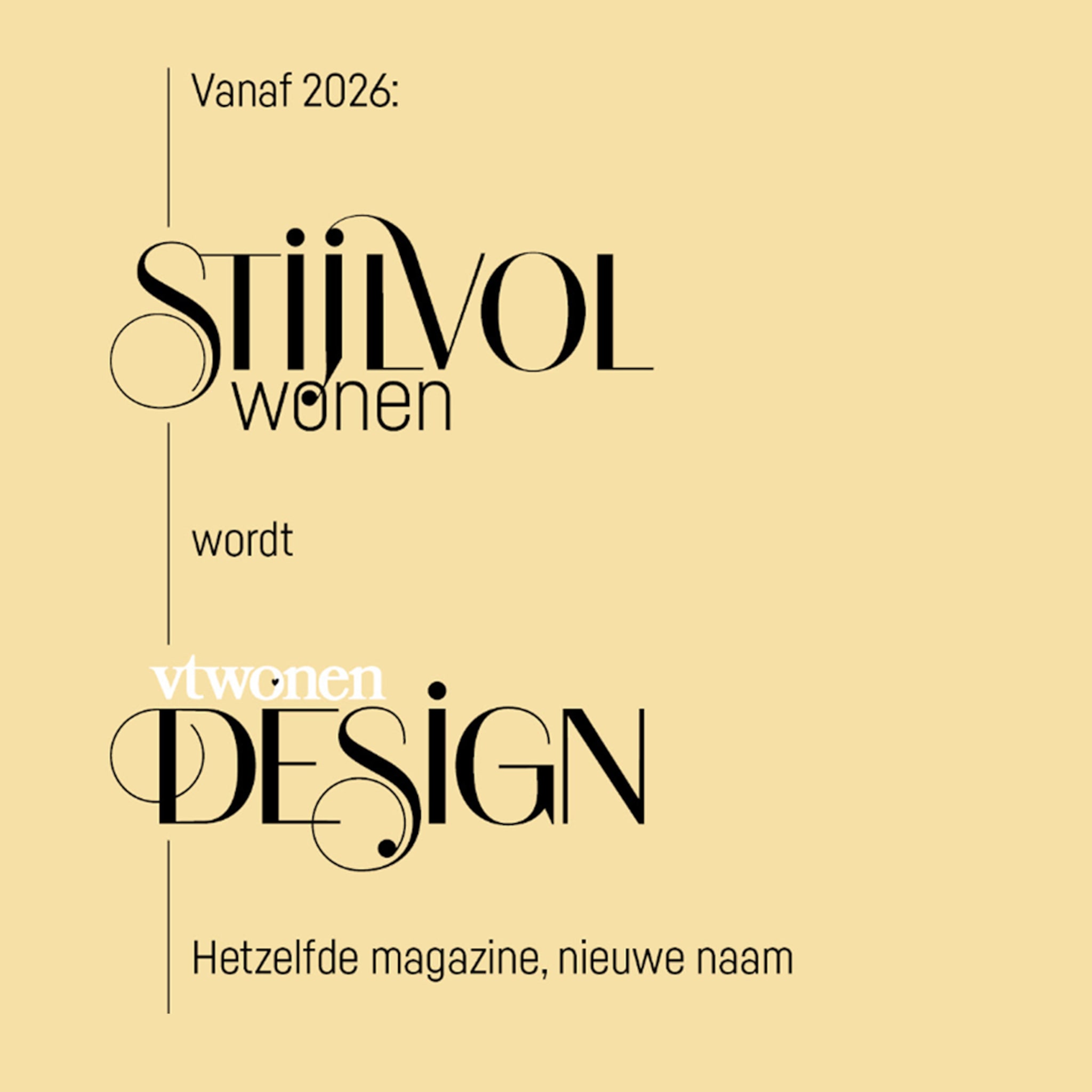 Stijlvol Wonen wordt vtwonen Design